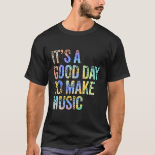 Het is een dag om muziekdocent Stropdas-verf te ma T-shirt