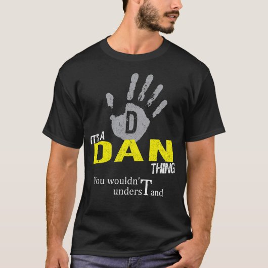 Het is een DAN-ding dat je niet zou begrijpen T-shirt (Voorkant)