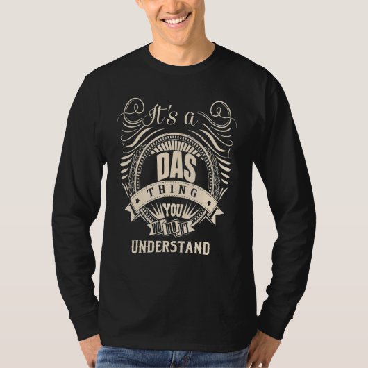 Het is een DAS ding dat je niet zou begrijpen T-shirt (Voorkant)