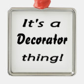 Het is een decoratie ding. (Voorkant)