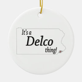 Het is een DELCO-ding! Keramisch Ornament