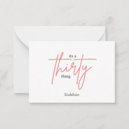 Het is een dertig ding 30e verjaardag dank je notitiekaartje