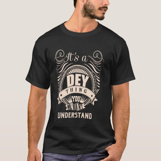 Het is een DEY Thing Cadeau T-shirt (Voorkant)