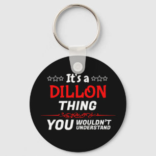 Het is een Dillon-ding dat je niet zou begrijpen. Sleutelhanger