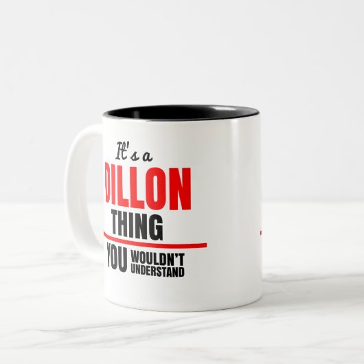 Het is een Dillon-ding dat je niet zou begrijpen. Tweekleurige Koffiemok (Voorkant links)