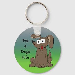 Het is een Dog's Life Cartoon Dog Sleutelhanger