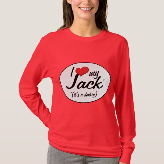 Het is een Donkey. Ik hou van mijn Jack T-shirt (Voorkant)