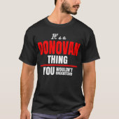 Het is een Donovan dat je niet zou begrijpen T-shirt (Voorkant)
