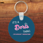 Het is een Doris ding dat je niet zou begrijpen Sleutelhanger (Voorkant)