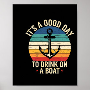 Het Is Een Drankje Op Boot Nautilus Anker Zomer  Poster