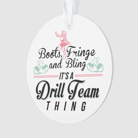 Het is een drilteam ding ornament (voorkant)