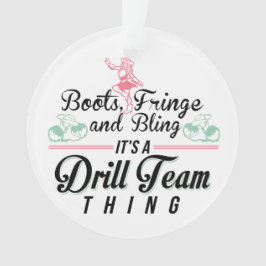Het is een drilteam ding ornament