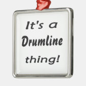 Het is een drumline ding! metalen ornament (Links)