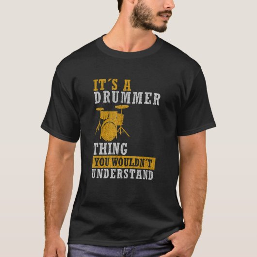 Het Is Een Drummer Dingen - Cool Drumming Vader Dr T-shirt (Voorkant)