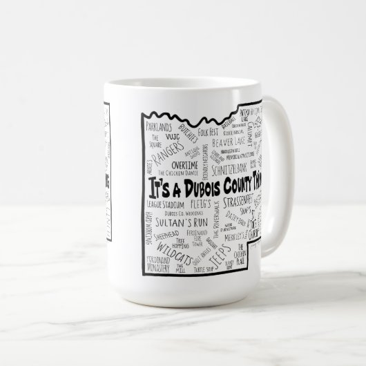 Het is een Dubois County Ding Koffiemok (Voorkant rechts)