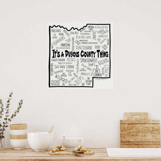 Het is een Dubois County Ding Poster (Keuken)