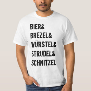 Het is een Duits ding.  T-shirt