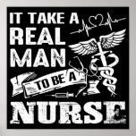 Het is een echt Man om een verpleegster te zijn Poster<br><div class="desc">Het is een echt Man om een verpleegster te zijn</div>