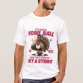 Het is een echte vogelbal t-shirt (Voorkant)