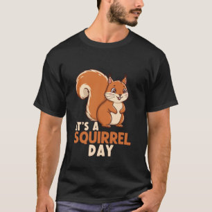 Het is een eekhoorn-dag leuk knuffel eekhoornliefh t-shirt