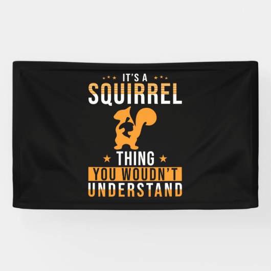 Het is een eekhoorn spandoek (Horizontaal)