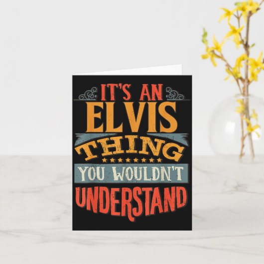 Het is een Elvis-ding dat je niet zou begrijpen Kaart (Gele Bloem)