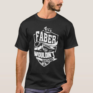 Het is een FABER-ding T-shirt