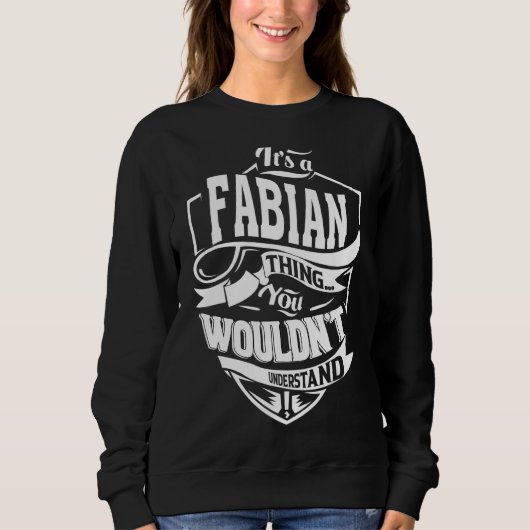 Het is een FABIAN Thing Cadeaus Trui (Voorkant)