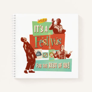 Het is een Festivus voor de rest van ons Notitieboek