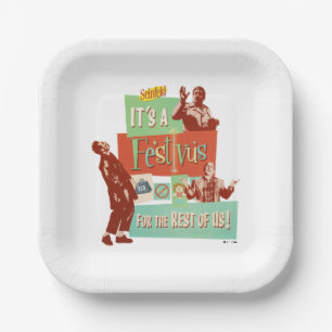 Het is een Festivus voor de rest van ons Papieren Bordje