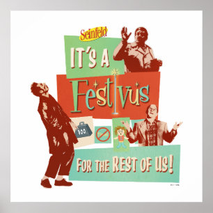 Het is een Festivus voor de rest van ons Poster