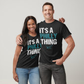 HET IS EEN FILLY DING - Het is een Philadelphia Di T-shirt (Unisex)