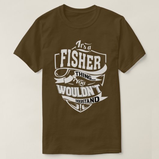 Het is een FISHER Ding Gifts T-shirt (Design voorkant)