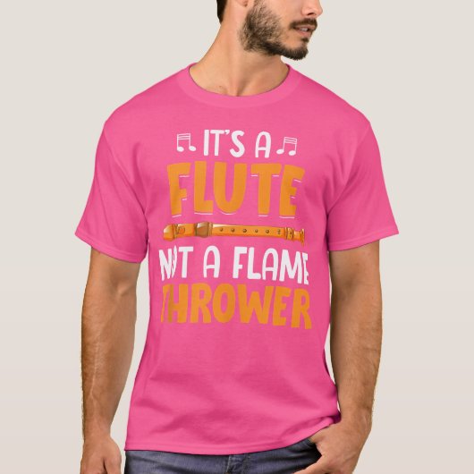 Het is een fluit, geen vlammenwerper - fluit t-shirt (Voorkant)