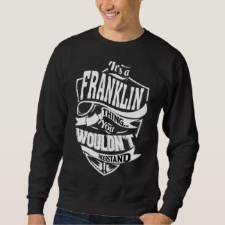 Het is een Franklin ding Trui
