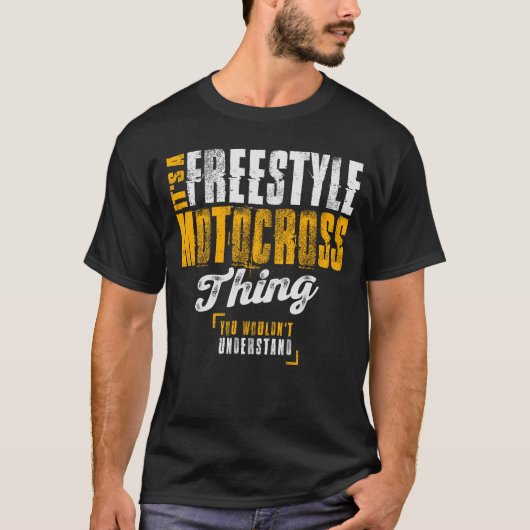 Het is een freestyle motorcross ding - motorcrosse t-shirt (Voorkant)