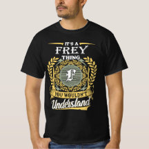 Het is een Frey-ding dat je niet zou begrijpen