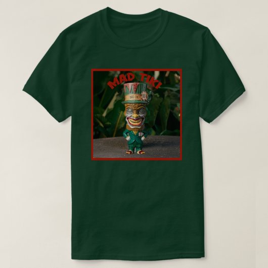 Het is een gek, Mad Tiki T-shirt (Design voorkant)
