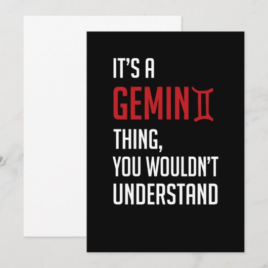 Het is een Gemini ding, je zou het niet begrijpen Kaart (Voorkant / Achterkant)