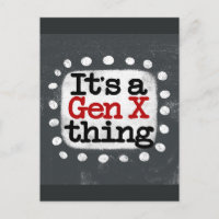 Het is een Gen X Thing Briefkaart