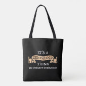 Het is een genealogie ding - je zou het niet begri tote bag (Achterkant)