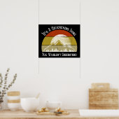 Het is een geocaching ding - je zou het niet begri poster (Keuken)