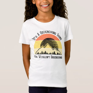 Het is een geocaching ding - je zou het niet begri t-shirt