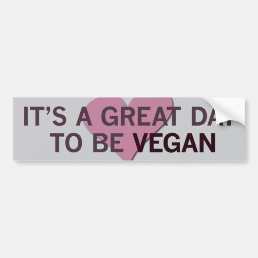 Het is een geweldige dag 2 B Vegan. Bumpersticker (Voorkant)