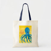 Het is een geweldige dag blauwe octopus tote bag (Voorkant)