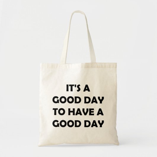 Het is een geweldige dag | Inspirerend prijsopgave Tote Bag (Voorkant)
