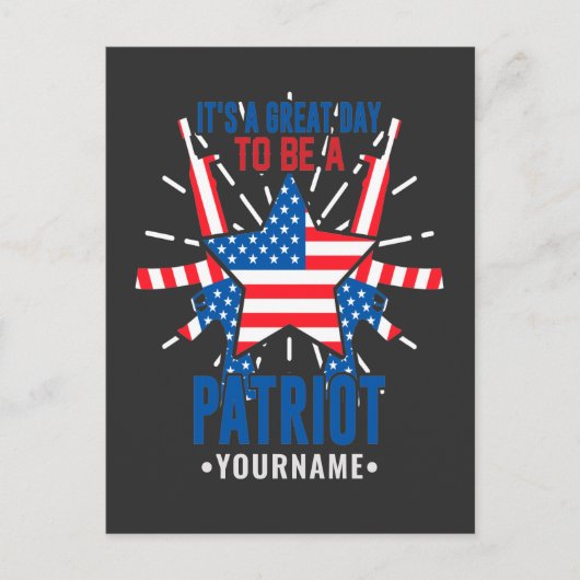 Het is een geweldige dag om een patriot te zijn briefkaart (Voorkant)
