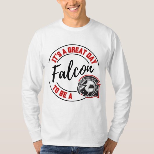 Het is een geweldige dag om een valk te zijn t-shirt (Voorkant)