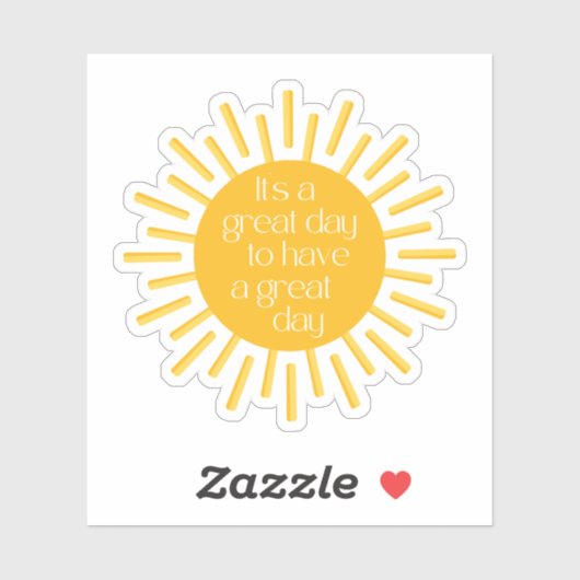 Het is een geweldige dag, positieve positiviteit sticker (Vel)