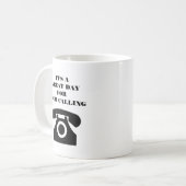 Het is een geweldige dag voor cold calling verkoop koffiemok (Voorkant links)